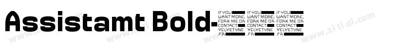 Assistamt Bold字体转换